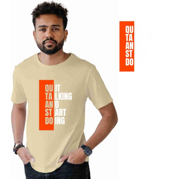 Quit Talking Lets Do Action – T-Shirt Printing